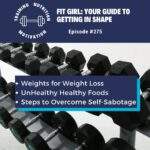 weights for weightloss podcast