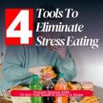Fit 280 eliminate stress eating